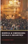 Biserica si dimensiunea sociala a securitatii