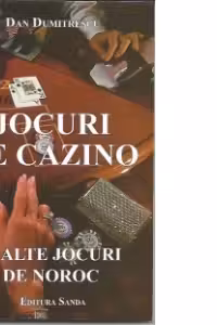 Jocuri de cazino si alte jocuri de noroc