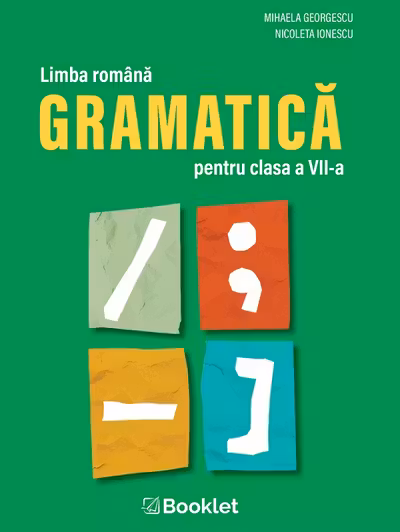 Limba română. Gramatică - Clasa 7