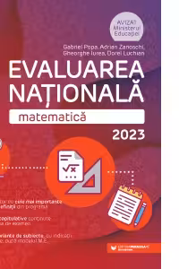 Matematica. Evaluarea Nationala 2023. Clasa a VIII-a