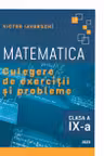 Matematica cl.9 Culegere de exercitii si probleme Iavorschi V.