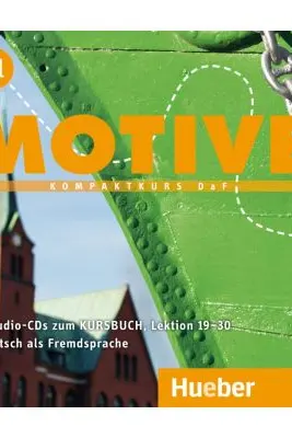 Motive B1 Audio-CDs zum Kursbuch, Lektion 19–30 Kompaktkurs DaF - Wilfried Krenn, Herbert Puchta