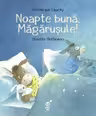 Noapte buna, magarusule! - Veronique Cauchy