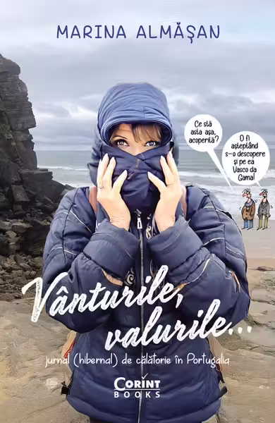 Vanturile valurile… Jurnal (hibernal) de calatorie in Portugalia