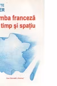 Limba franceza in timp si spatiu