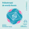Psihoterapii de scurtă durată (audiobook)