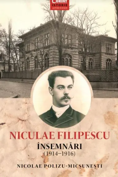 Nicolae Filipescu. Însemnări 1914-1916