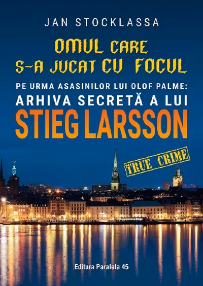 Omul care s-a jucat cu focul