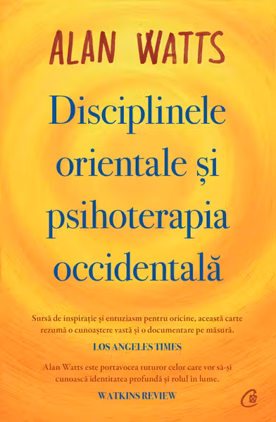 Disciplinele orientale si psihoterapia occidentala