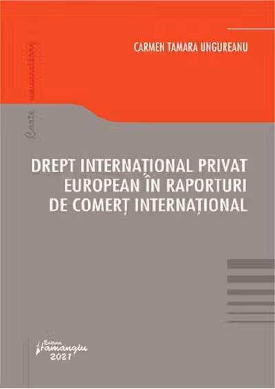 Drept internațional privat european în raporturi de comerț internațional