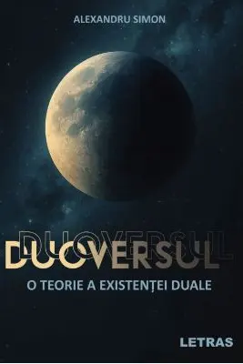 Duoversul - O teorie a existentei duale