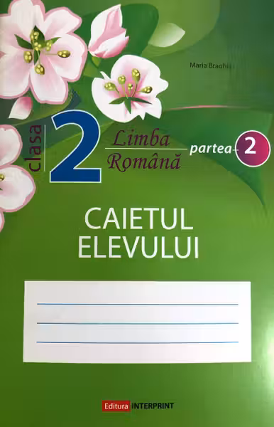 Limba romana cl.2, partea 2. Caietul elevului
