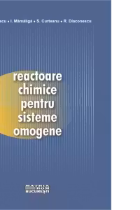 Reactoare chimice pentru sisteme omogene