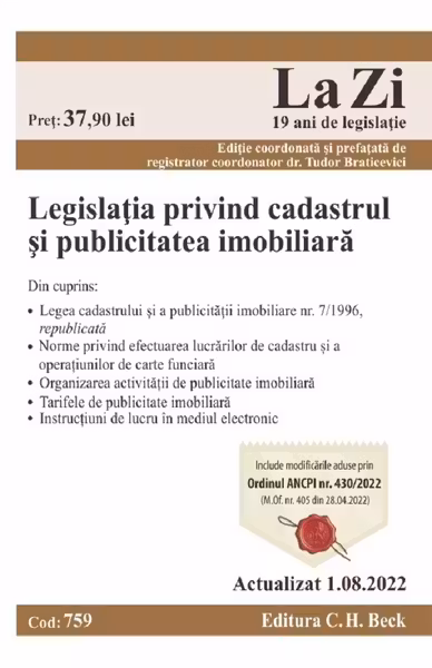 Legislația privind cadastrul și publicitatea imobiliară Act. 1 august 2022