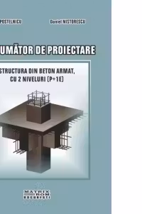 Indrumator de proiectare. Structura din beton armat cu 2 niveluri