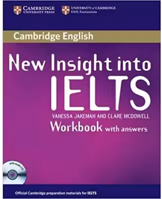 New Insight into IELTS Workbook Pack - Vanessa Jakeman, Clare McDowell