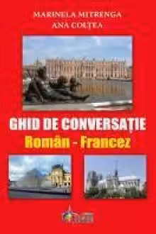 Ghid de conversatie roman-francez. Steaua Nordului