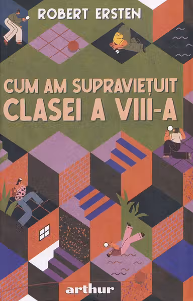 Cum Am Supravietuit Clasei a VIII-A