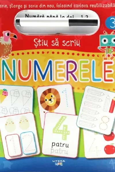 STIU SA SCRIU. NUMERELE. Scrie sterge si scrie din nou folosind carioca reutilizabila!