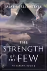 Strength of the Few