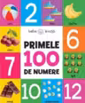 BEBE INVATA. PRIMELE 100 DE NUMERE