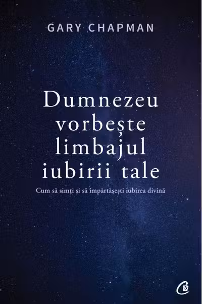 Dumnezeu vorbeste limbajul iubirii tale