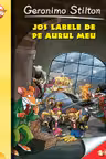 Jos labele de pe aurul meu ( vol.8 din seria Geronimo Stilton)