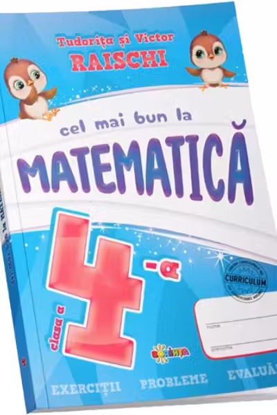 Cel mai bun la Matematica clasa a 4-a