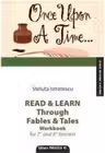 Read & Learn through fables & tales. Workbook for 7 and 8 formers