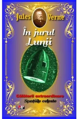 In jurul lunii. Spatiile celeste