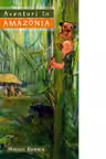 Aventuri In Amazonia