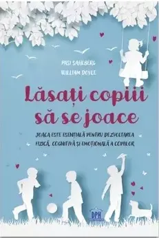 Lasati copiii sa se joace