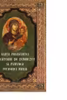 Viata Preasfintei Nascatoare de Dumnezeu si Pururea Fecioarei Maria