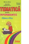 Matematica pentru performanta. Clasa a 4-a