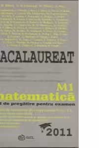 Bacalaureat 2011 Matematica M1