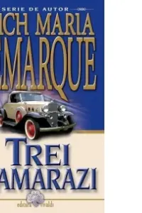 Trei camarazi