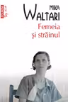 Femeia si strainul