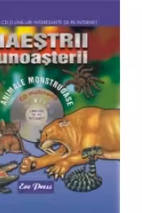 Maestrii Cunoasterii - Animale monstruoase