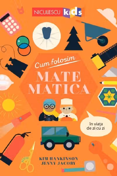 Cum folosim matematica in viata de zi cu zi