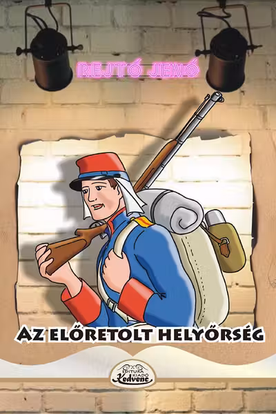 Az előretolt helyőrség