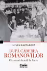 Dupa caderea Romanovilor. Elita rusa in exil la Paris