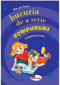 Bucuria de a scrie compuneri