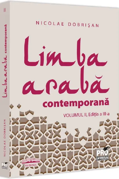 Limba araba contemporana. Vol.II Editia a III-a