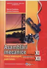 Asamblari mecanice. Manual clasa XI-XII