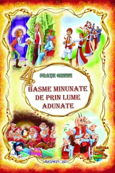 4 basme minunate de prin lume adunate