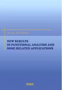 New results in functional analysis and some related applications