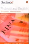 Test Your Professional English Business : Intermediate