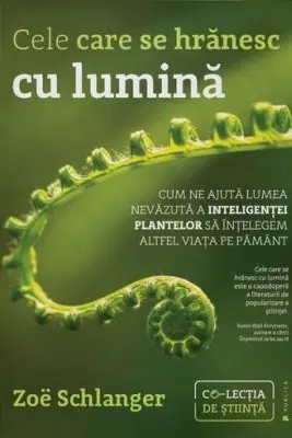 Cele care se hrănesc cu lumină