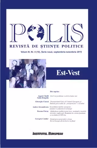 Polis. Est-Vest. Volum III, Nr. 4 (10), Serie nouă, septembrie-noiembrie 2015