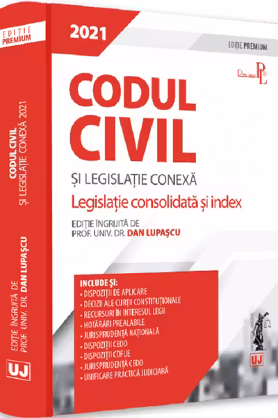 Codul civil si legislatie conexa 2021. Editie PREMIUM